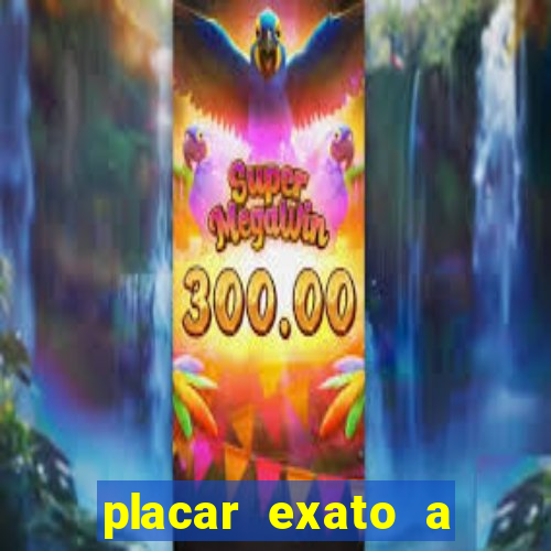 placar exato a qualquer momento bet365